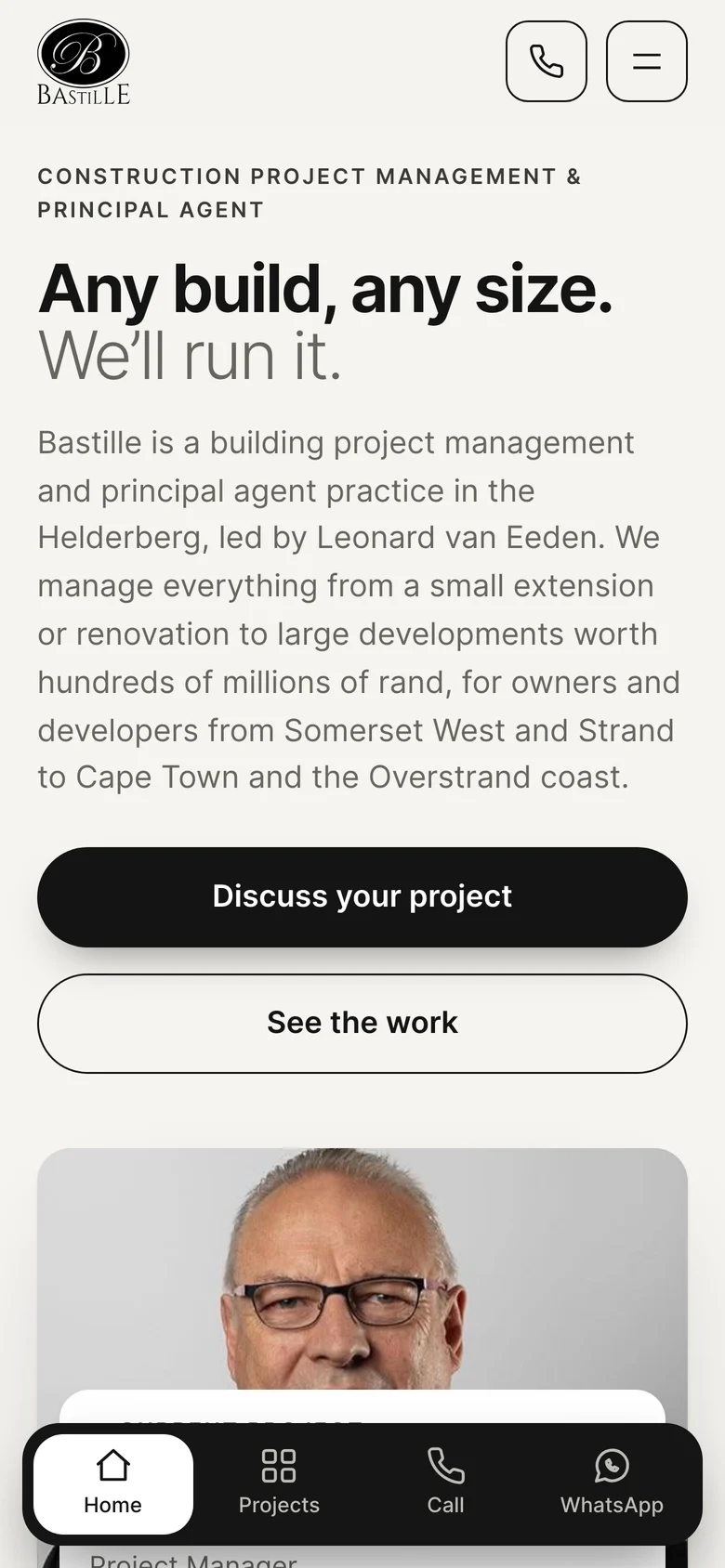 The Bastille home page on a phone: the promise, both buttons stacked, and the bottom bar with Home, Projects, Call and WhatsApp