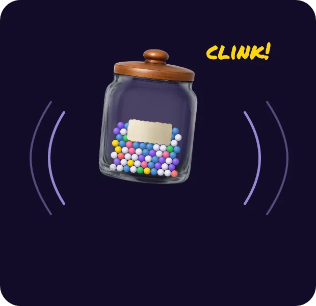 The jar wobbling side to side with a clink